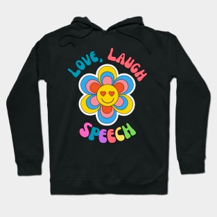 Speech Therapist, Speech language Pathologist, Slpa, slp Hoodie